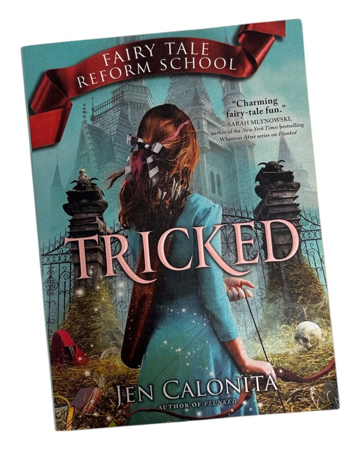Fairy Tale Reform School - Tricked