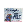 Straight To The Pole