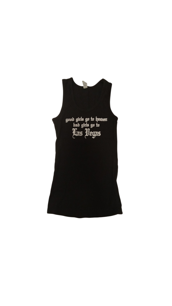 Tank Top: Good Girls